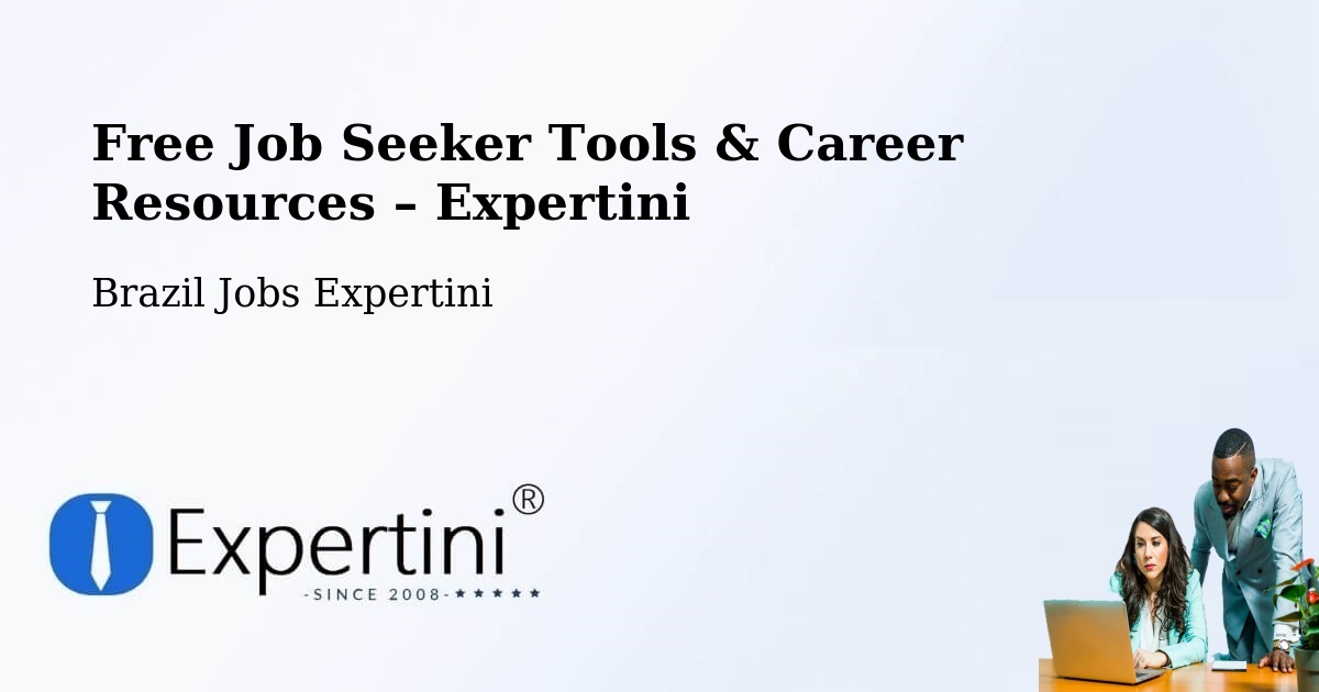 Free Job Seeker Tools & Career Resources – Coroados - Coroados, Brazil Jobs Expertini