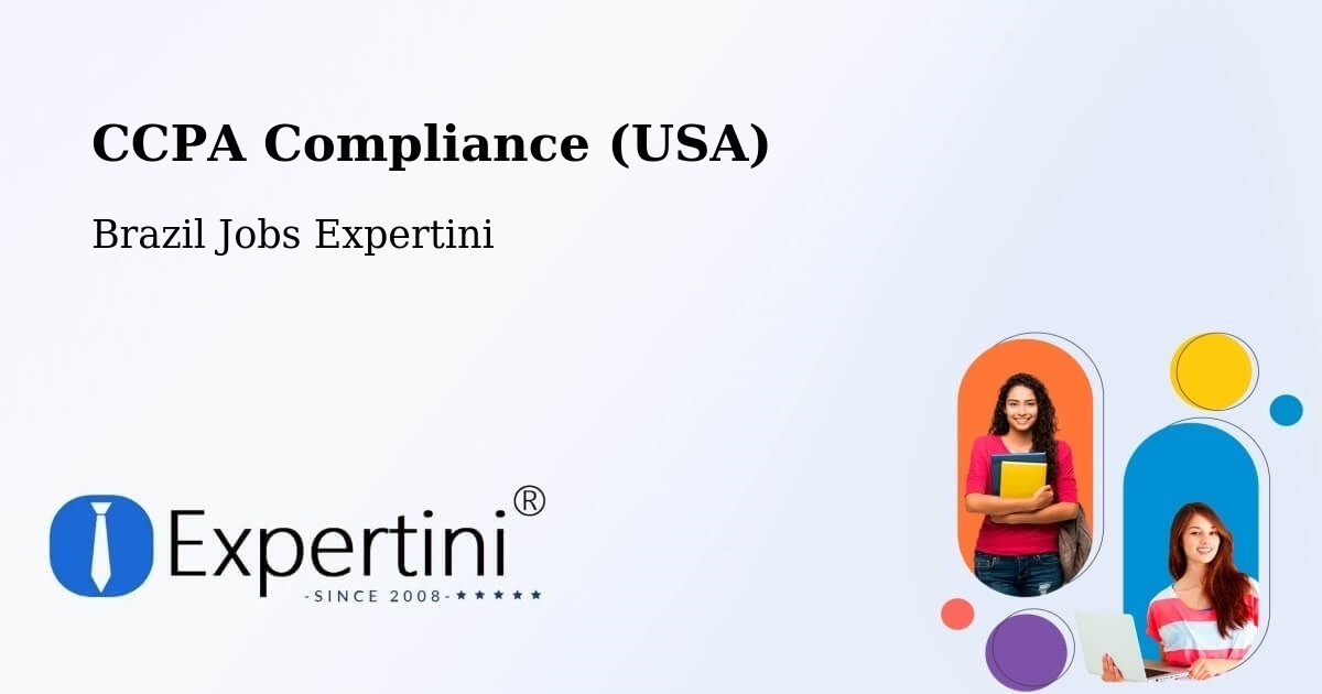 CCPA Privacy Rights & Compliance Notice – Coroados - Brazil Jobs Expertini