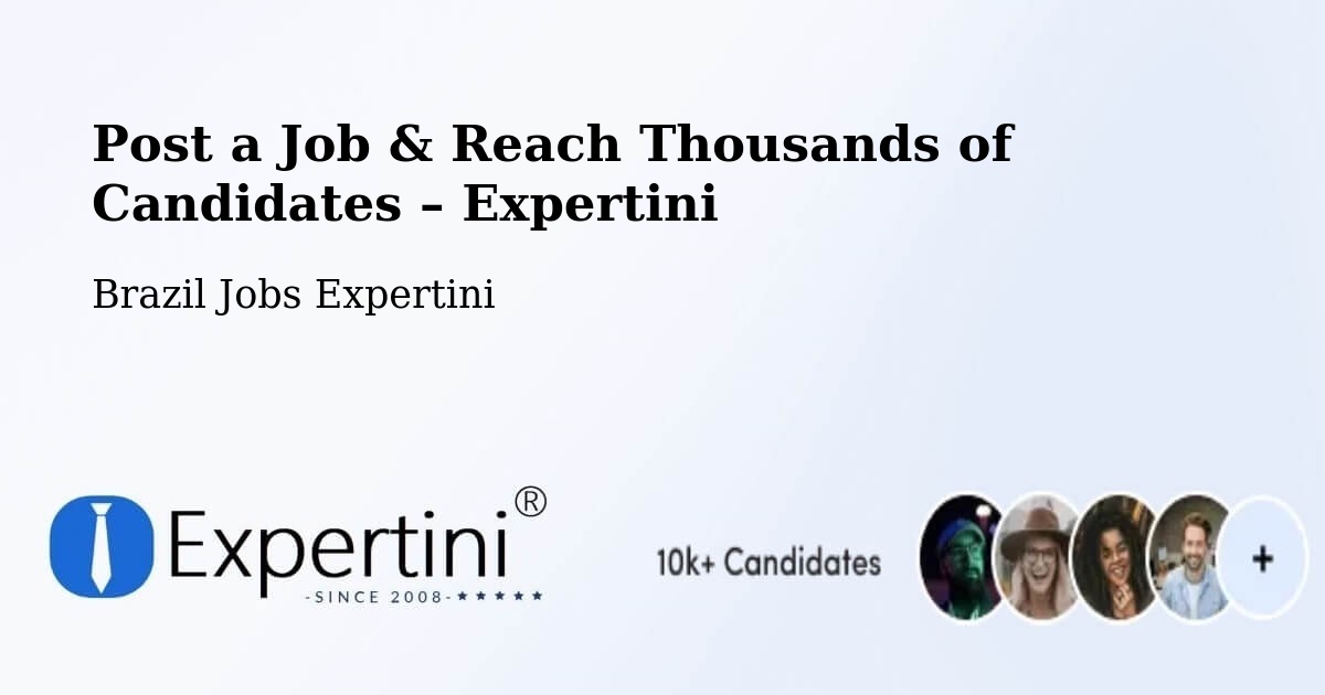 Post a Job in Coroados – Hire the Right Talent - Coroados, Brazil Jobs Expertini