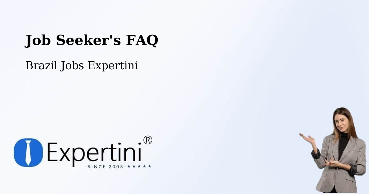 Job Seeker FAQ – Coroados - Brazil Jobs Expertini