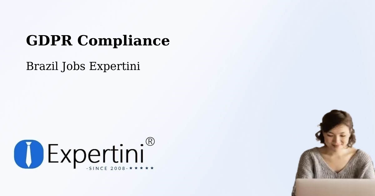 EU GDPR Compliance Statement – Coroados - Brazil Jobs Expertini