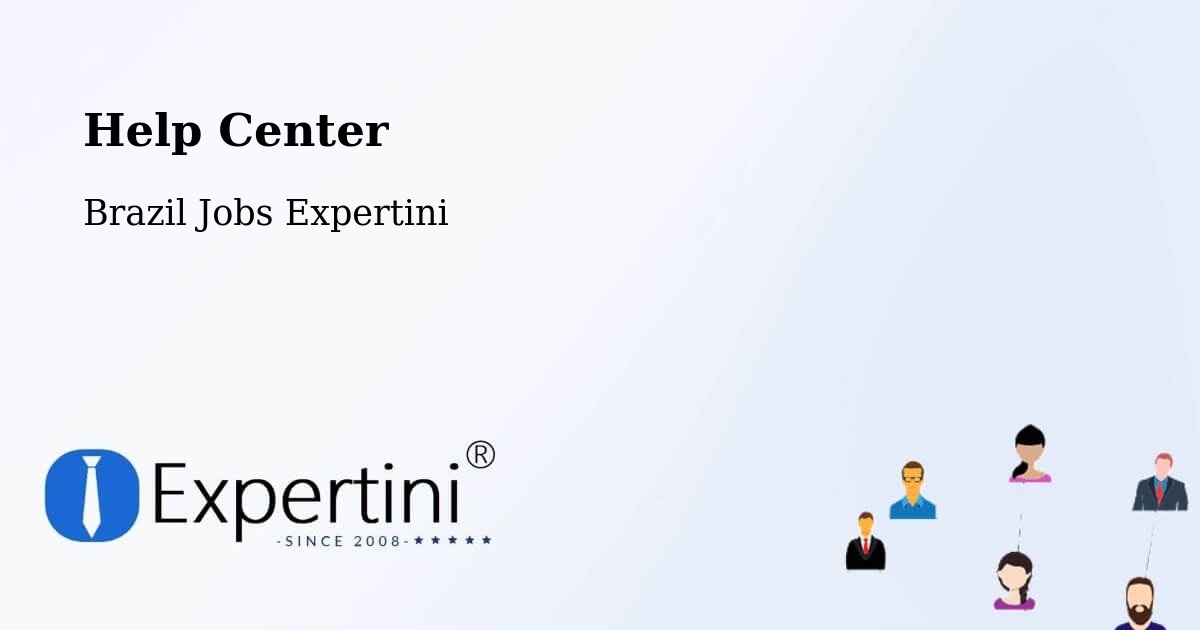 Help Center – Coroados - Brazil Jobs Expertini