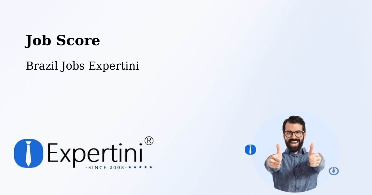 Job Score & Job Description Score Tool – Coroados - Brazil Jobs Expertini