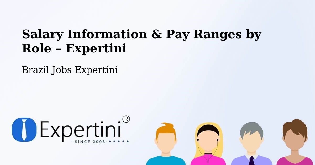 Salary Information & Pay Ranges – Coroados - Coroados, Brazil Jobs Expertini