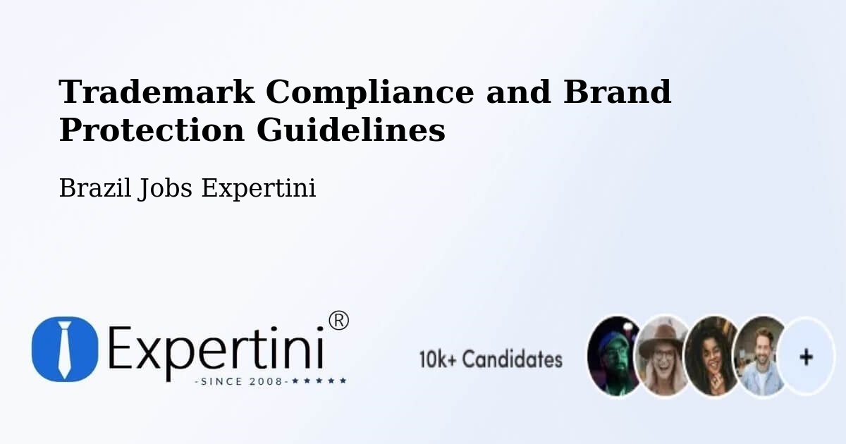 Trademark & Brand Protection Guidelines – Coroados - Brazil Jobs Expertini